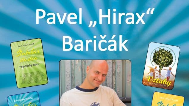 Pavol „Hirax“ Baričák: Sebaúcta a sebaprijatie a ich dopad na šťastný život